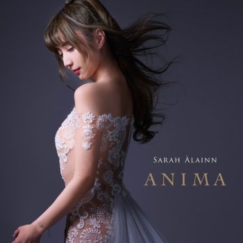 Sarah Àlainn Dream As One - Japanese Version