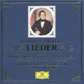 Franz Schubert feat. Dietrich Fischer-Dieskau & Gerald Moore Winterreise, D.911: 22. Mut