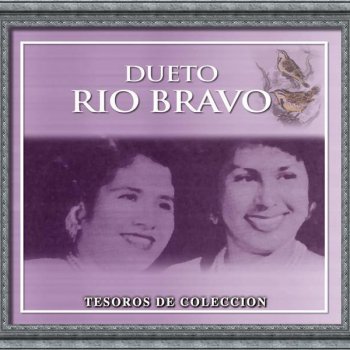 Dueto Rio Bravo Morena Morenita