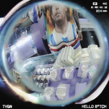 Tyga Hello B*tch