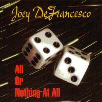 Joey DeFrancesco Yes or No