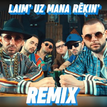 Исполнитель Bermudu Divsturis, альбом LAIM' UZ MANA RĒĶIN' (Remix) - Single