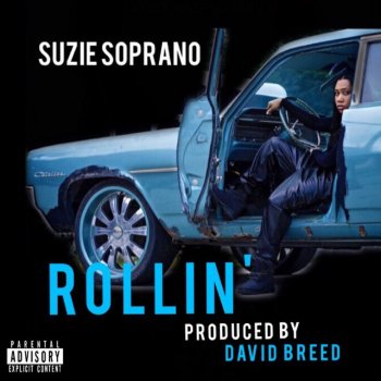 Suzie Soprano Rollin'