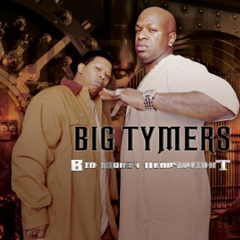 Big Tymers Against The Wall