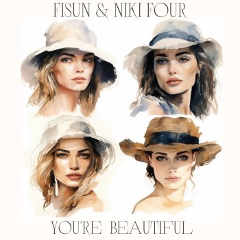 Fisun You're Beautiful
