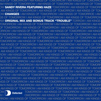 Sandy Rivera feat. Haze Vocal
