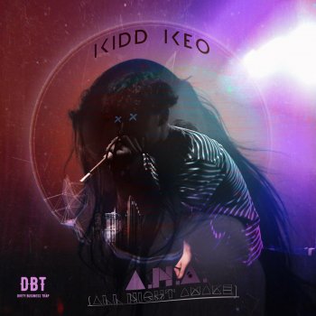 Kidd Keo A.N.A.