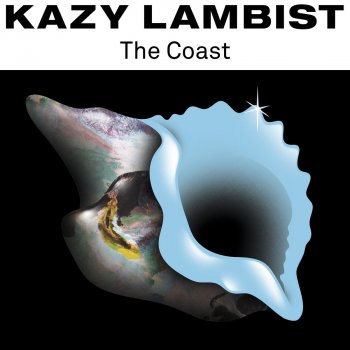 Kazy Lambist The Coast