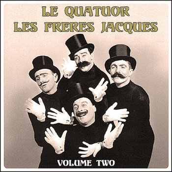 Les Freres Jacques Le Tango Interminable Des Perceurs