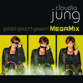 Claudia Jung Lass uns noch einmal lügen - MegaMix