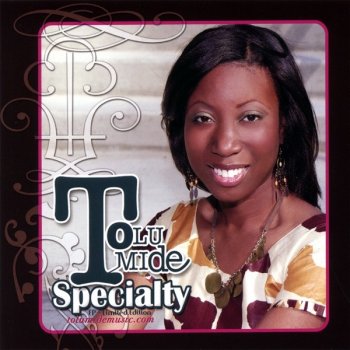 Tolumide Specialty - Afro-pop Mix