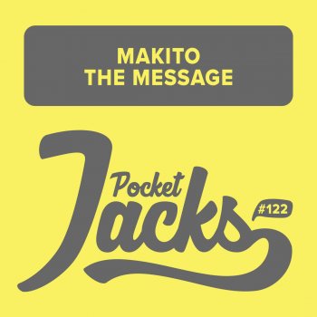 Makito The Message