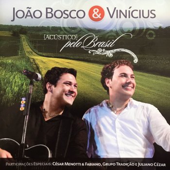 João Bosco & Vinicius Vem Me Amar (Acústico)