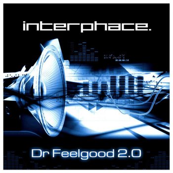 Interphace Dr Feelgood 2.0 (Doctor Ribohs Wondermix)