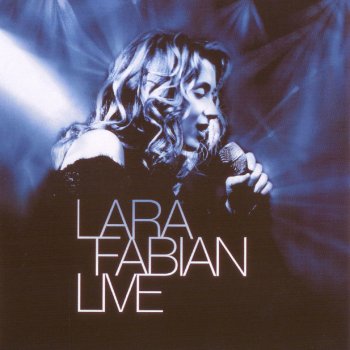 Lara Fabian J'Y Crois Encore (Live)