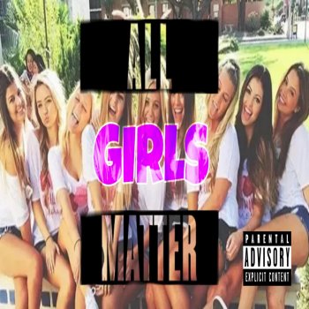 Jaymison Beverly All Girls Matter