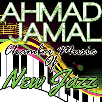 Ahmad Jamal I Get a Kick of You