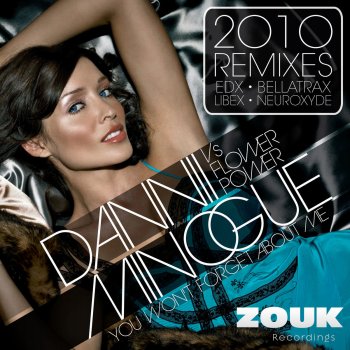 Dannii Minogue feat. Flower Power You Won't Forget About Me 2010 - Bellatrax Radio Edit