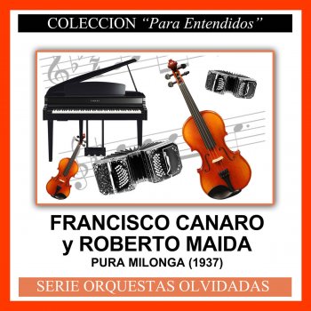 Francisco Canaro feat. Roberto Maida Cara Sucia