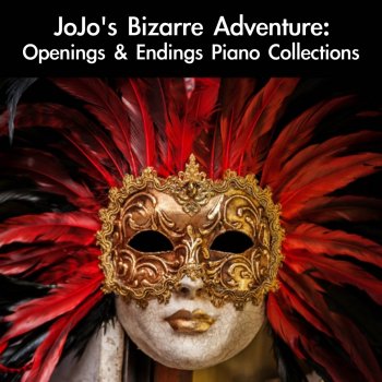 daigoro789 JoJo ~Sono Chi no Sadame~: Opening 1 (From "JoJo's Bizarre Adventure: Phantom Blood") [For Piano Solo]