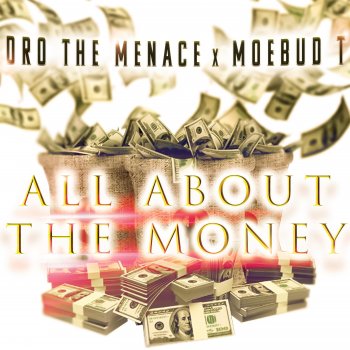 Dro the Menace Bust in (feat. Moebud T)