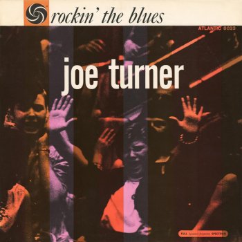 Big Joe Turner World of Trouble