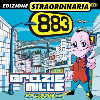 883 Grazie mille - Benvenuto 2000 remix