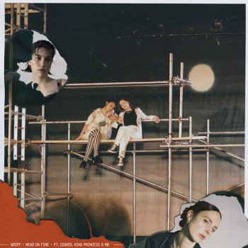 Griff feat. King Princess, MØ & Sigrid Head On Fire (feat. Sigrid, King Princess and MØ)