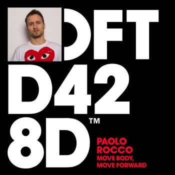 Paolo Rocco Move Body, Move Forward