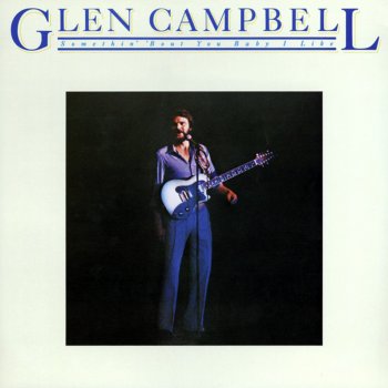 Glen Campbell It Goes Like It Goes