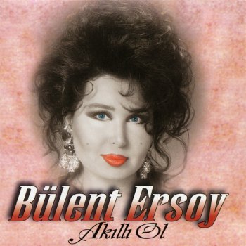 Bülent Ersoy Yazıl Bana (Takıl Bana)