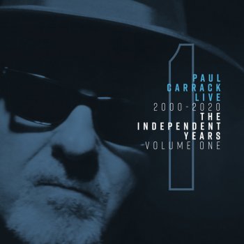 Paul Carrack Nick of Time - Live at Liverpool Philharmonic Hall, 2004