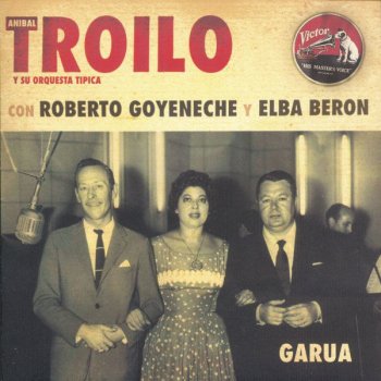 Anibal Troilo Y Su Orquesta Tipica Cachirliando