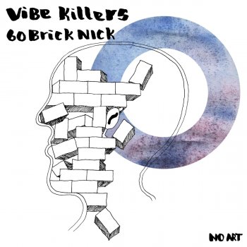 Vibe Killers 60 Brick Nick (Extended Mix)