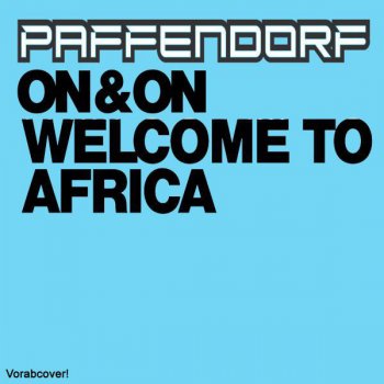 Paffendorf On & On (Original Mix)