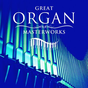 Simon Preston Symphony No. 1 in D Minor, Op. 14 for Organ: VI. Final