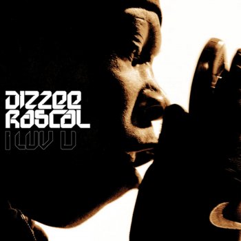 Dizzee Rascal I Luv U (original mix)