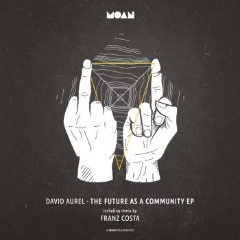 David Aurel The Future as a Community