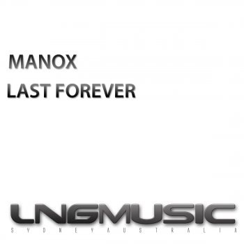 Manox Last Forever (Bazzpitchers Remix)