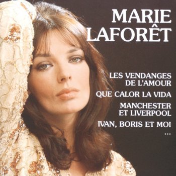 Marie Laforêt Je voudrais tant que tu comprennes