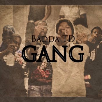 Badda TD Gang