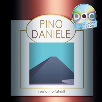 Pino Daniele Basta 'Na Jurnata E Sole - 1995 Digital Remaster