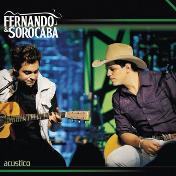 Fernando & Sorocaba A Louca - Ao Vivo