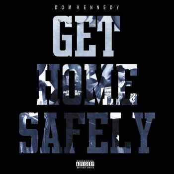 DOM KENNEDY Lets Be Friends