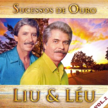 Liu & Léu Velho Pouso da Boiada