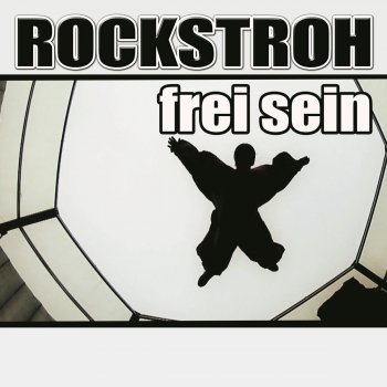 Rockstroh Frei sein