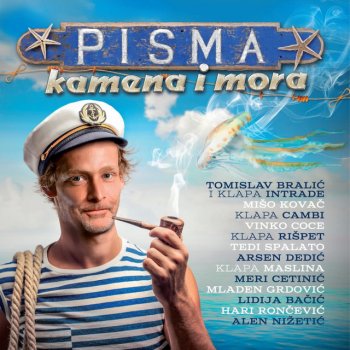 Mišo Kovač feat. Klapa Brodarica Dalmacija u mom oku