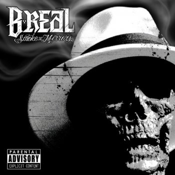 B Real of Cypress Hill 10 Steps Behind featuring Young De & Tekneek