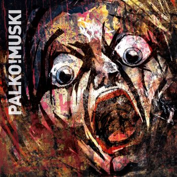 Palko!Muski Katharsis
