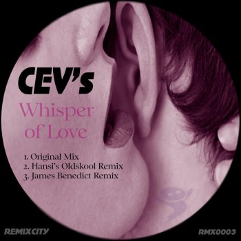 CEVs Whisper of Love (Hansi Mix)